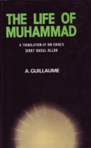 Ibn Ishaq, Sirat Rasul Allah  translated as 'The Life of Muhammad'